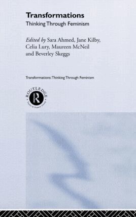 Sarah Ahmed, Jane Kilby, Celia Lury, Maureen McNeil, Maureen Mcneil, Beverley Skeggs - Transformations, Inbunden