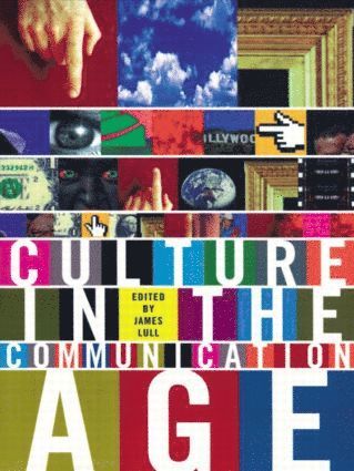 Culture in the Communication Age