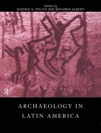 bokomslag Archaeology in Latin America