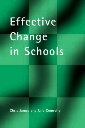 Una Connolly, Chris James - Effective Change in Schools, Häftad