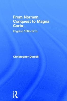 bokomslag From Norman Conquest to Magna Carta