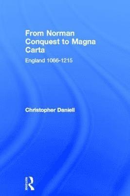 From Norman Conquest to Magna Carta