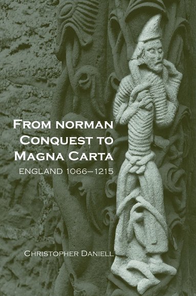 bokomslag From Norman Conquest to Magna Carta