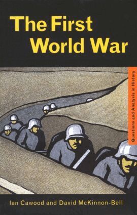 Ian J. Cawood, David McKinnon-Bell - First World War, Häftad