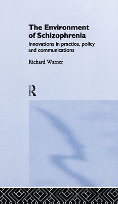 Environment of Schizophrenia