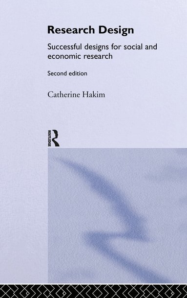 Catherine Hakim - Research Design, Inbunden