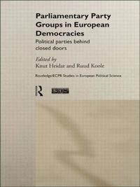 bokomslag Parliamentary Party Groups in European Democracies