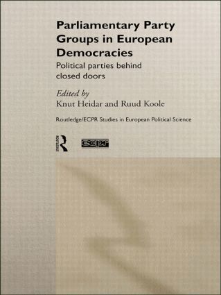 Knut Heidar, Ruud Koole - Parliamentary Party Groups in European Democracies, Inbunden