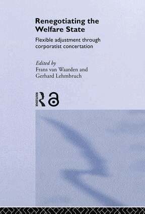 Gerhard Lehmbruch, Frans van Waarden - Renegotiating the Welfare State, Inbunden