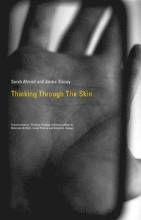 bokomslag Thinking Through the Skin