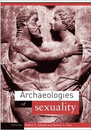 bokomslag Archaeologies of Sexuality