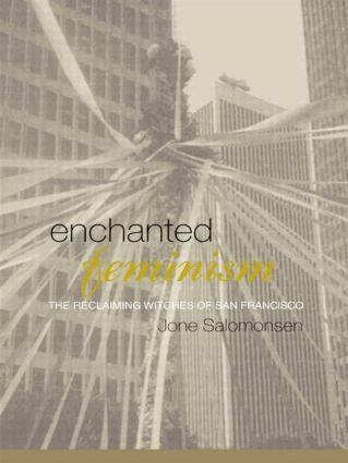 Jone Salomonsen - Enchanted Feminism, Häftad
