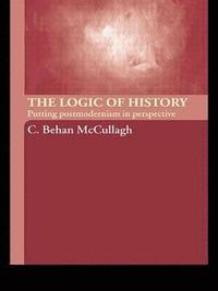 bokomslag The Logic of History