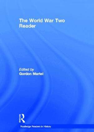 Gordon Martel - World War Two Reader, Inbunden