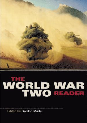 Gordon Martel, Canada) Martel, Gordon (University of Northern British Columbia - World War Two Reader, Häftad