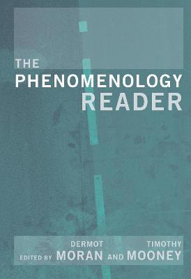 Tim Mooney, Dermot Moran - Phenomenology Reader, Inbunden