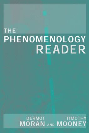 Tim Mooney, Dermot Moran - Phenomenology Reader, Häftad