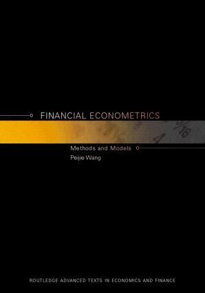 Peijie Wang - Financial Econometrics, Inbunden