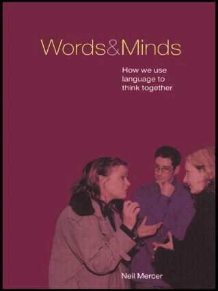 Neil Mercer - Words and Minds, Häftad