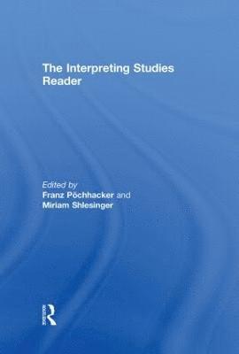 The Interpreting Studies Reader 1