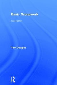 bokomslag Basic Groupwork