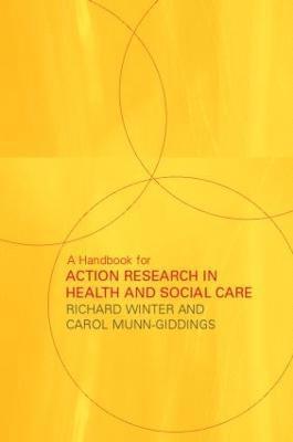 Handbook for Action Research in Health and Social Care