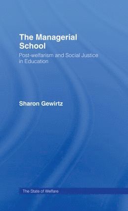 Sharon Gewirtz - Managerial School, Inbunden