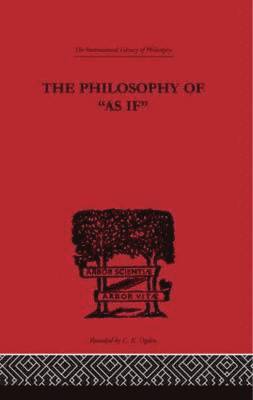 The Philosophy of As if 1