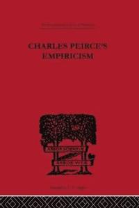bokomslag Charles Peirce's Empiricism