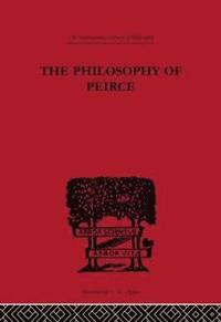 bokomslag The Philosophy of Peirce