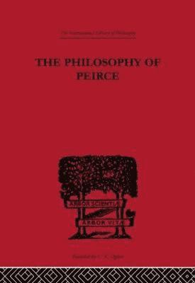 bokomslag The Philosophy of Peirce