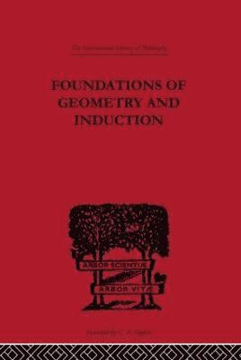 bokomslag Foundations of Geometry and Induction