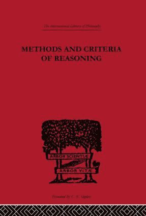 Methods and Criteria of Reasoning
