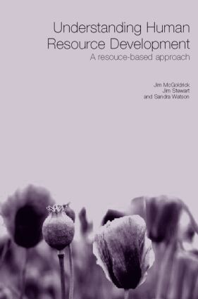 Jim McGoldrick, Jim Stewart, Sandra Watson - Understanding Human Resource Development, Häftad
