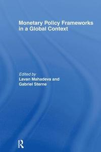 bokomslag Monetary Policy Frameworks in a Global Context