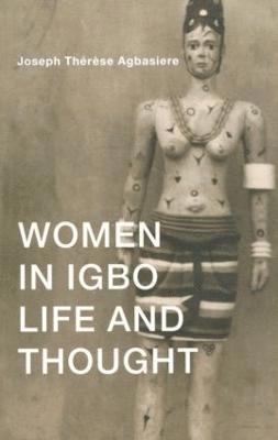 Women in Igbo Life and Thought 1