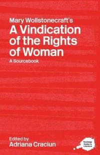 bokomslag Mary Wollstonecraft's A Vindication of the Rights of Woman