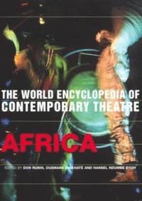 bokomslag World Encyclopedia of Contemporary Theatre