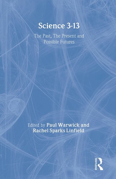 Rachel Sparks Linfield, Paul Warwick - Science 3-13, Häftad