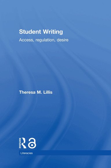 Theresa M. Lillis - Student Writing, Inbunden