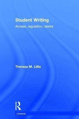 Theresa M. Lillis - Student Writing, Inbunden