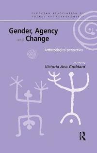bokomslag Gender, Agency and Change