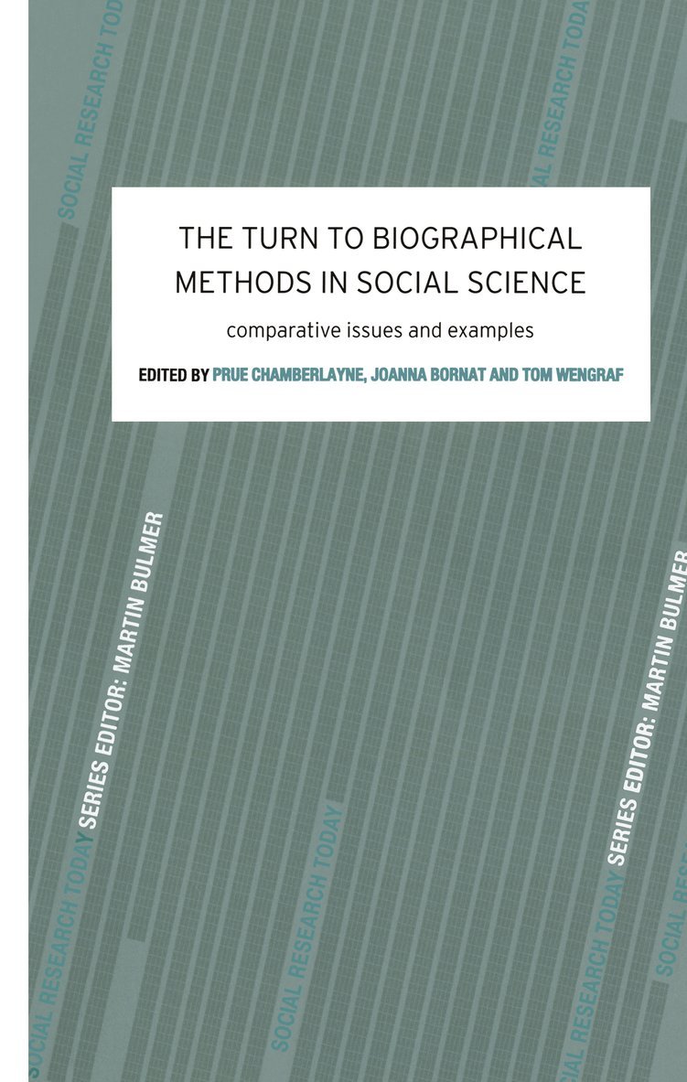 Prue Chamberlayne, Joanna Bornat, Tom Wengraf - Turn to Biographical Methods in Social Science, Inbunden