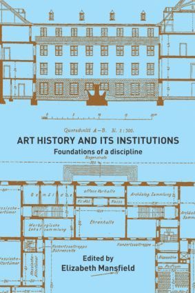 bokomslag Art History and Its Institutions