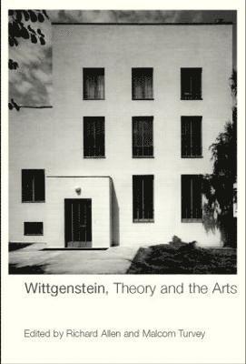 Wittgenstein, Theory and the Arts 1