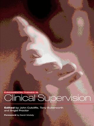 Tony Butterworth, John R. Cutcliffe, Brigid Proctor - Fundamental Themes in Clinical Supervision, Inbunden