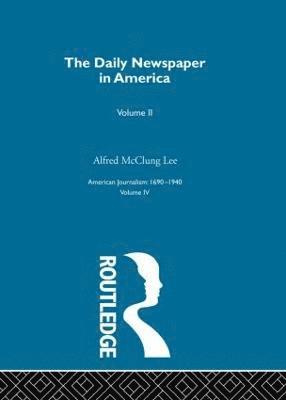 Alfred McClung Lee - Daily Newspaper America Pt2, Inbunden. Tillgänglighet: Lägg i varukorg
