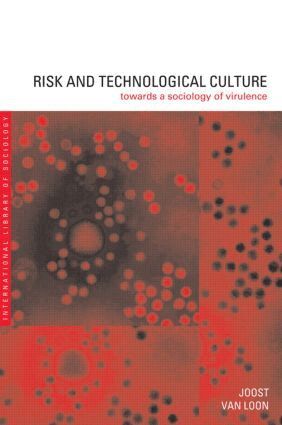 Joost Van Loon - Risk and Technological Culture, Häftad