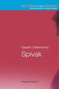 bokomslag Gayatri Chakravorty Spivak