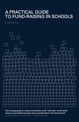 Paul Morris - Practical Guide to Fund-Raising in Schools, Häftad